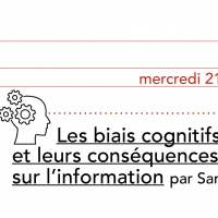 Webinaire : Les biais cognitifs et leurs conséquences sur l'information.