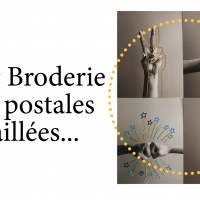 Atelier Broderie : Cartes brodées - Un surplus de sens (1/2)
